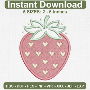 Könnte beinhalten: Ein Stickmuster einer rosa Erdbeere mit hellgrünem Stiel und Blättern. Die Erdbeere ist mit kleinen weißen herzförmigen Mustern auf der Oberfläche versehen. Der Text lautet: Instant Download, 5 SIZES: 2 - 6 inches, HUS - DST - PES - INF - VP3 - XXX - JEF - EXP.