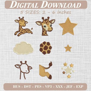 May include: A digital embroidery design set featuring giraffe motifs, clouds, and stars. The text reads DIGITAL DOWNLOAD and 5 SIZES: 2 - 6 inches. File formats listed are HUS, DST, PES, VP3, XXX, JEF, and EXP. The designs include brown and tan giraffe patterns.