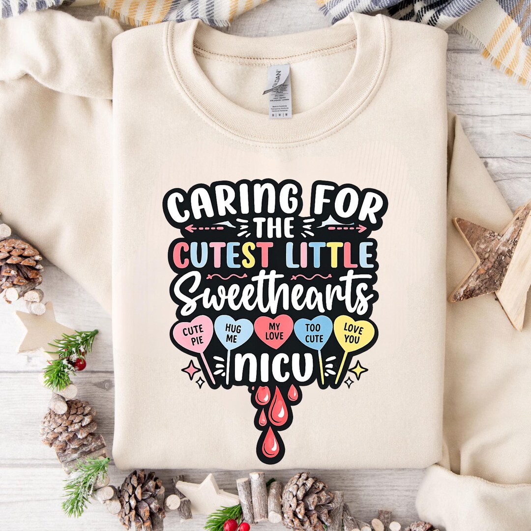 NICU Nurse Valentine PNG – Caring for the Cutest Little Sweethearts ...
