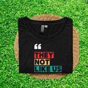 They not like us SVG  PNG,rap t-shirt,digital download