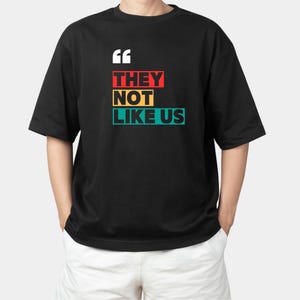 They not like us SVG  PNG,rap t-shirt,digital download