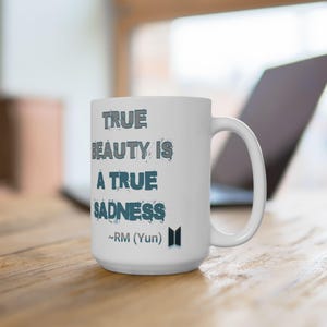 Namjoon-mok: Yun-tekstmok &#39;True Beauty is a True Sadness&#39; van RM | Leuk BTS Namjoon-cadeau, mooie RM Bias-mok | prachtige beste bts-merchandise