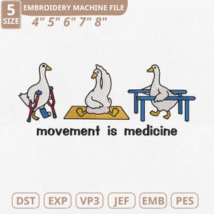 Archivo de bordado a máquina de ganso de fisioterapia: El movimiento es medicina (descarga instantánea)