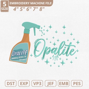 Puede incluir: Un diseño de archivo de máquina de bordar con un pulverizador con la palabra "Opalite" y la frase "Magical Results! Don't Sweat It." El diseño incluye estrellas y está disponible en varios tamaños.