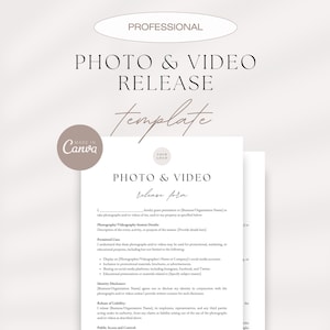 May include: A professional photo and video release template, designed in Canva, with the text "PHOTO & VIDEO RELEASE template". The document has a simple, elegant design with a neutral color palette.