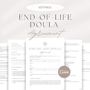 May include: A stack of End-of-Life Doula Agreement forms, with the title prominently displayed in a serif font. The forms are in a neutral color palette with the word "Editable" at the top. The Canva logo is visible.