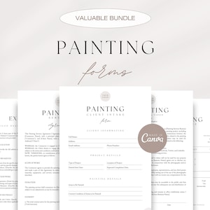May include: A set of three printable forms for painting services. The forms include a client intake form, a painting service agreement, and an invoice. The forms are designed in a minimalist style with a neutral colour palette.