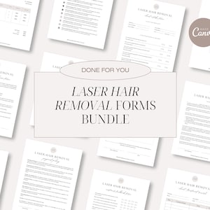 May include: A set of printable laser hair removal forms in a bundle. The forms are designed for a beauty salon or spa and include a consent form, client intake form, and a post-treatment form. The forms are in a minimalist style with a black and white color scheme.