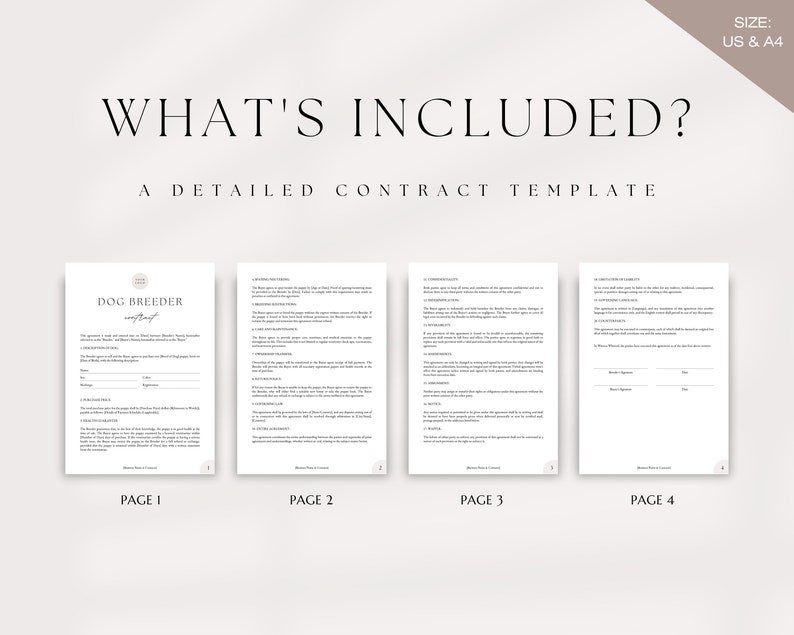 May include: A four-page contract template for dog breeders. The template includes sections for breeder information, buyer information, and details about the dog. The contract is titled "Dog Breeder Contract".