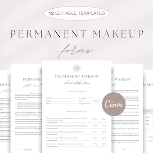 May include: A set of 12 editable templates for permanent makeup forms. The forms include client intake, photo and video release, and price lists. The forms are designed in a minimalist style with a light brown color scheme.