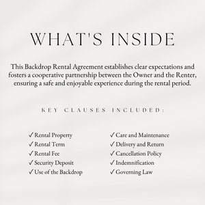 May include: A document outlining the key clauses included in a backdrop rental agreement. The clauses include rental property, rental term, rental fee, security deposit, use of the backdrop, care and maintenance, delivery and return, cancellation policy, indemnification, and governing law.