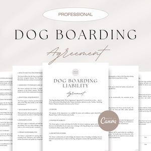 Professional Dog Boarding Agreement Template, Dog Boarding Liability Waiver, Dog Boarding Service Agreement, Dog Boarding Templates
