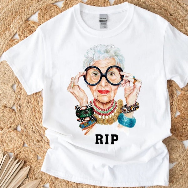 Iris Apfel is Ultimately A Form of Self Expression That S Why I Love Trying Out New Things T-Shirt Unisex Full Size