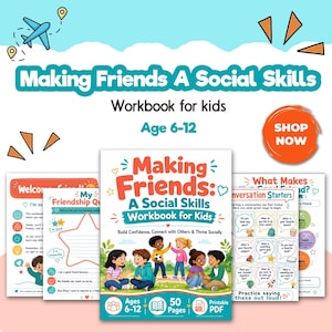 以下が含まれることがあります： 6歳から12歳向けのMaking Friends: A Social Skills Workbook for Kids。表紙には多様な子供たちが一緒に遊んでいるカラフルなイラストが描かれており、50ページの内容と印刷可能なPDF形式であることが記載されています。