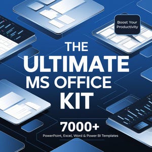 Könnte beinhalten: Eine blaue und weiße Grafik mit dem Text "THE ULTIMATE MS OFFICE KIT 7000+ PowerPoint, Excel, Word & Power BI Templates" und dem Text "Boost Your Productivity" in einem weißen Kasten. Die Grafik zeigt mehrere isometrische Bilder von Computerbildschirmen mit verschiedenen Office-Anwendungen.