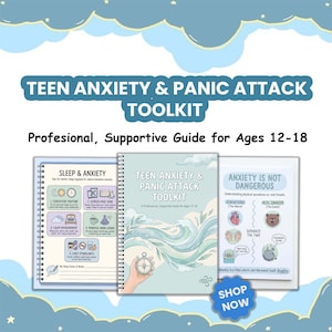 May include: A spiral-bound Teen Anxiety & Panic Attack Toolkit guide for ages 12-18. The cover features a compass illustration and wave graphics. Two open pages show Sleep & Anxiety tips and an Anxiety Is Not Dangerous educational chart.