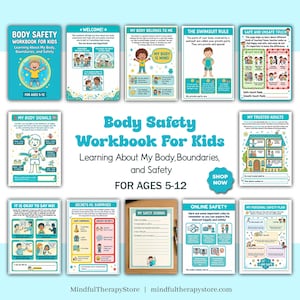 May include: A collection of colorful workbooks titled "Body Safety Workbook For Kids," designed for ages 5-12. The workbooks cover topics like body boundaries, safety, and online safety. Each workbook features illustrations and text.