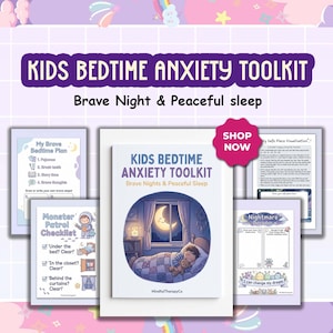 May include: A Kids Bedtime Anxiety Toolkit featuring a central guide with a sleeping child illustration, surrounded by printable activity sheets including a My Brave Bedtime Plan, Monster Patrol Checklist, My Safe Place Visualisation, and Nightmare Decoder.