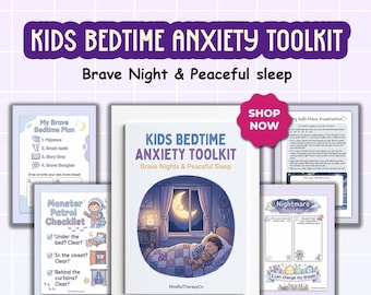 Op de afbeelding: Een Kids Bedtime Anxiety Toolkit met een centrale gids met een illustratie van een slapend kind, omringd door printbare activiteitenbladen waaronder een bedtijdplan, een monstercontrolelijst, een veilige plek visualisatie en een nachtmerriedecoder.