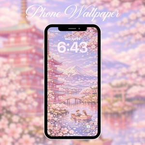May include: A smartphone displays a serene phone wallpaper featuring a Japanese-style landscape. The scene includes a pagoda, a mountain, a lake with a boat, and cherry blossoms. The time displayed on the screen is 6:43 AM, with the text "Phone Wallpaper" at the top.