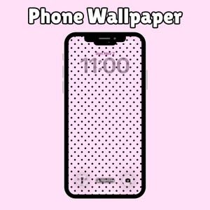 May include: A smartphone with a pink polka dot wallpaper. The phone displays the time as 11:00 and the date as Sun Nov 2. The words "Phone Wallpaper" are at the top of the screen.