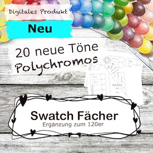 Könnte beinhalten: Ein digitales Produkt mit einer Farbtabelle für Polychromos-Stifte. Das Bild zeigt einen Regenbogen aus farbigen Kreisen, weiße Papiervorlagen mit kreisförmigen Feldern sowie den Text Digitales Produkt, Neu, 20 neue Töne Polychromos, Swatch Fächer und Ergänzung zum 120er.