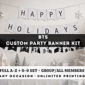 Custom BTS Party Banner | Printable Alphabet A-Z | Numbers 0-9 | All Members & ARMY Logo | Any Occasion Kpop Decor | Digital Download
