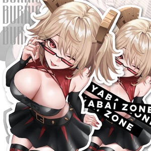 May include: A sticker featuring a cartoon character with blonde hair, red-framed glasses, and a red and black outfit. The character is winking and holding up their glasses. The sticker has the text "YABAI ZONE" and "BURNIG" in the background.