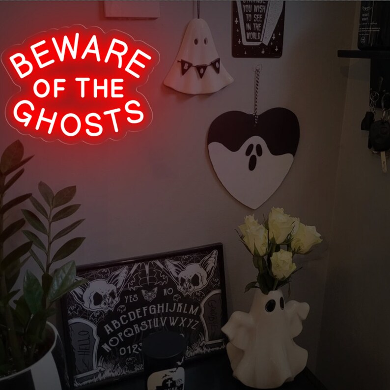 Neonreclame Beware Of The Ghosts: Gothic Room Decor afbeelding 3