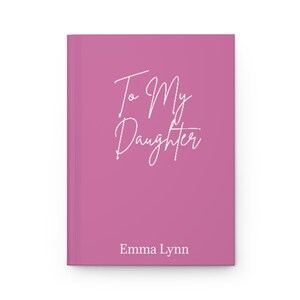 Cartas a mi hija Cuaderno de tapa dura, Diario de querida hija, Diario personalizado con nombres de regalos, Diario personalizado Regalo para bebés