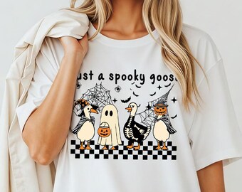 Just A Spooky Goose Shirt Hoodie Sweatshirt Duck Halloween Outfit Funny Goose Graphic Web Bat Pumpkin Autumn Cute Tee