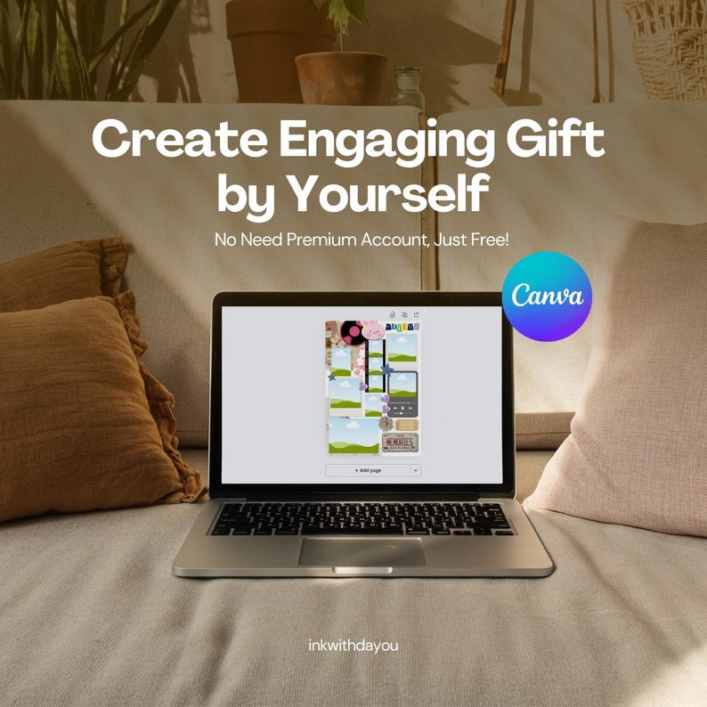 May include: A laptop displaying a Canva design interface, with the text "Create Engaging Gift by Yourself" and "No Need Premium Account, Just Free!". The Canva logo is visible. The laptop is on a neutral-toned surface.