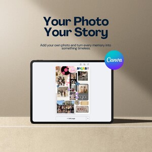 May include: A digital tablet displaying a photo collage with the text "Your Photo Your Story" and "Canva". The collage includes various photos, a record, and the word "MEMORIES". The background is a neutral beige.