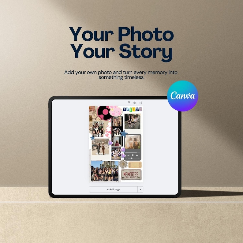 May include: A digital tablet displaying a photo collage with the text "Your Photo Your Story" and "Canva". The collage includes various photos, a record, and the word "MEMORIES". The background is a neutral beige.