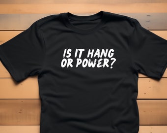 Hang Or Power Crossfit Shirt, Crossfit Workout Shirt, Crossfit Gifts, Crossfit Coach Gift, Unisex