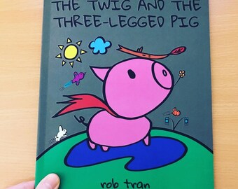 The Twig and the Three-Legged Pig (Children's Book PDF)