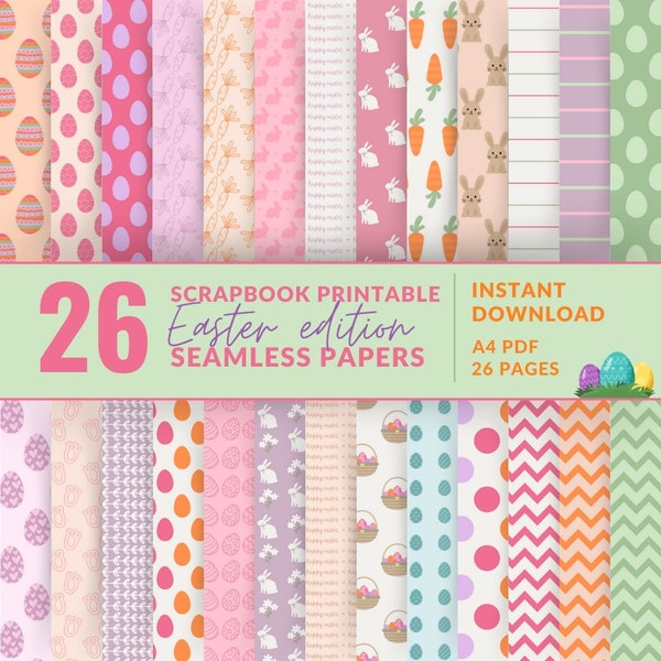 Easter Seamless Scrapbook Papers Colorful Printable Digital Papers A4 PDF / Papeles de Pascuas Imprimibles Sin Costuras PDF Colorful Cute