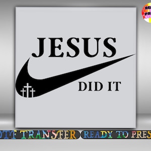 Jesus Did It DTF Transfer, Christian Faith Design Iron On Ready To Press, Religious Inspirational Cross Print Heat Transfer, Gang Sheet