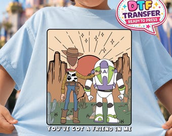 You've Got a Friend in Me DTF Transfer, Retro Woody and Buzz Sunset Iron On Ready To Press, Disney Pixar Design Heat Transfer, 2-15 inch