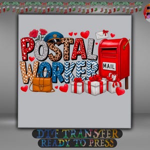 May include: A graphic design featuring the words "POSTAL WORKER" in various patterns and colors, including red, blue, and leopard print. A red mailbox, gifts, a postal hat, and hearts are also included.