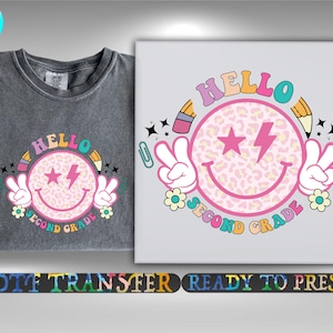 Hello Second Grade Transfer, Teacher Appreciation Ready To Press, Heat Transfer, Gang Sheet, First Day Of School, First Day of Second Grade