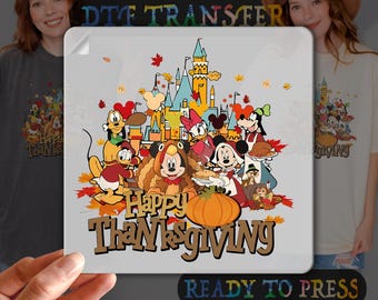 Disney Characters Happy Thanksgiving Dtf Transfer, Ready To Press, Heat Transfer, Gang Sheet, Disney Thanksgiving Shirt,  Disney Fall Vibes