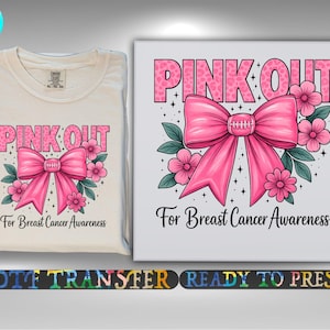 Pink Out DTF Transfer, Breast Cancer Awareness Shirt Design Iron On Ready To Press, Pink Ribbon Decal Print Heat Transfer, DTF Gang Sheet