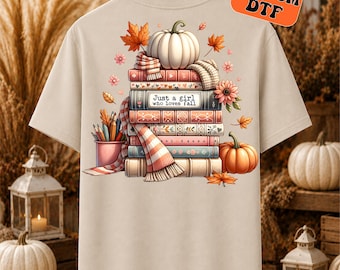 Just A Girl Who Loves Fall DTF Transfer, Book Stack Pumpkin Iron On Ready To Press, Bookworm Autumn Heat Transfer, 2-15 inch