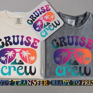 Cruise Crew Dtf Transfer,  Funny Matching Cruise Trip Ready To Press, Cruise Birthday DTF, Heat Transfer, Cruise Squad, Travel Group DTF