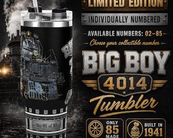 Big Boy 4014 Limited Edition Tumbler Number 01 thru 85