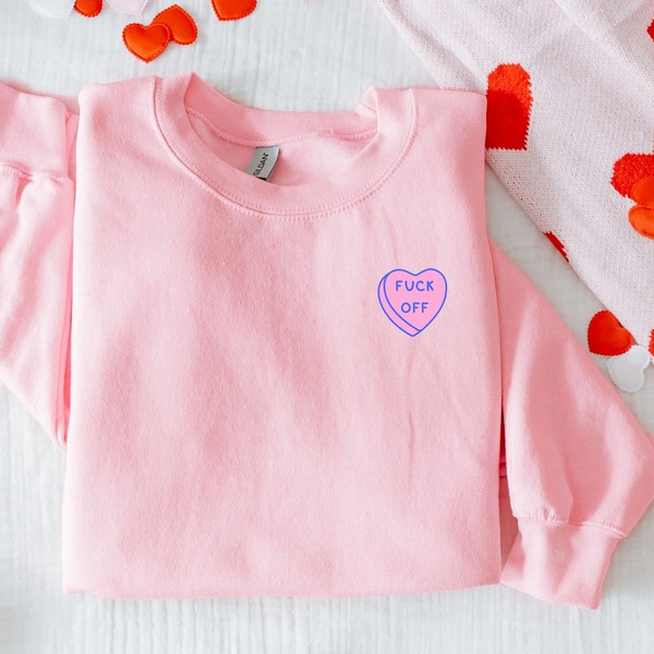 F*** OFF Anti Valentinstag Sweatshirt Single Herz