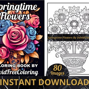 80 Springtime Flowers Coloring Book Spring Images for Adult Coloring Pages Flowers printable coloring book gift for adult PDF download PNG