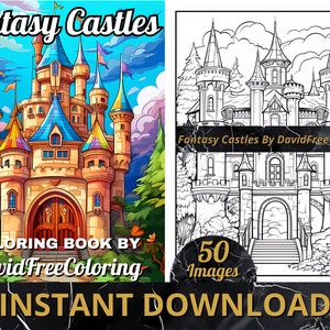 50 Fantasy Castles Coloring Book Fantastic Images for Adult Coloring Pages Castles printable coloring book gift for adult PDF Download PNG