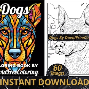 60 Dogs Coloring Book for Adult Cute Dogs Images Coloring Pages Adorable Dogs printable coloring book gift for adult PDF download PNG